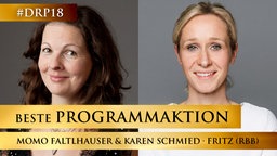 Momo Faltlhauser und Karen Schmied von Fritz (rbb) Momo Faltlhauser und Karen Schmied von Fritz (rbb) © rbb/Stefan Wieland Foto: Stefan Wieland
